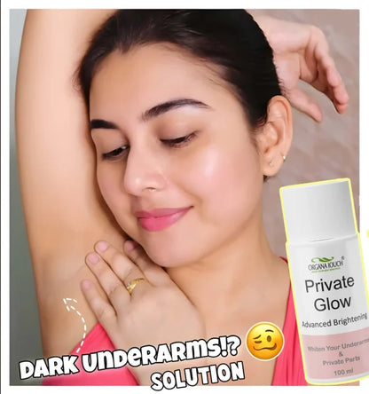 UNDERARM WHITENING CREAM _ PRIVATE GLOW (ADVANCED BRIGHTENING)
